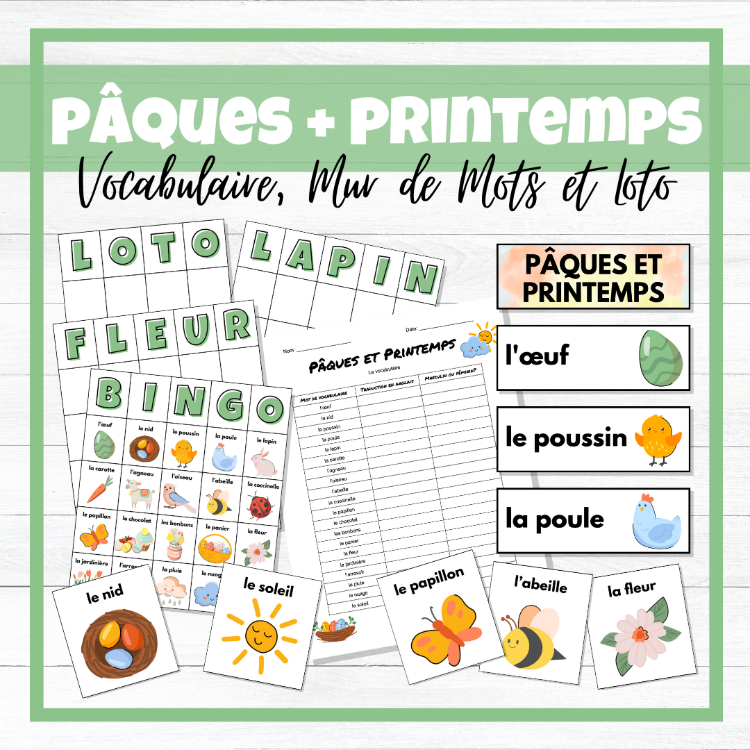 Pâques et Printemps - French Easter & Spring Vocabulary Activity, Word Wall + Loto/Bingo