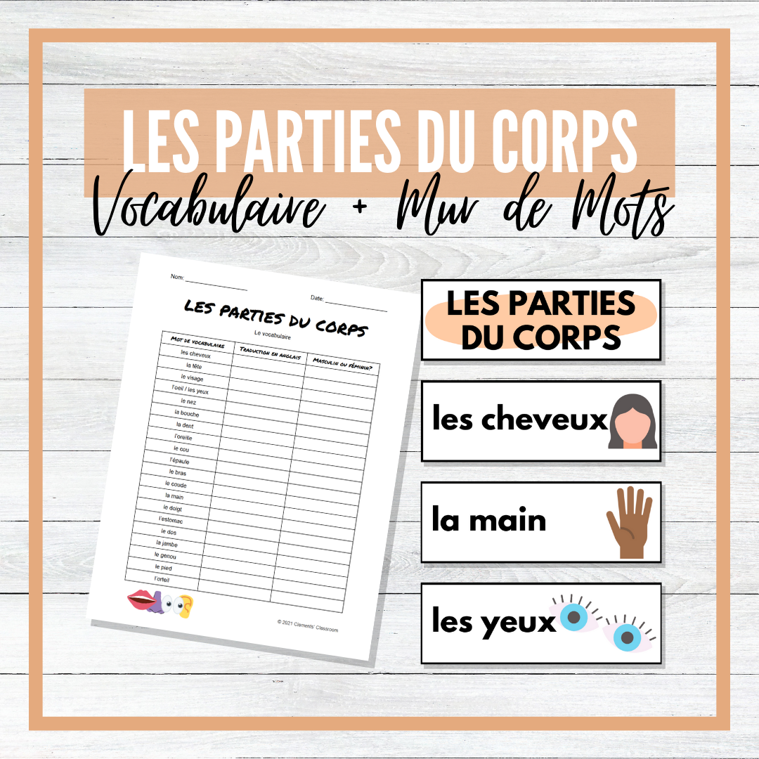 Les Parties du Corps - Body Parts - French Vocabulary Activity + Word Wall