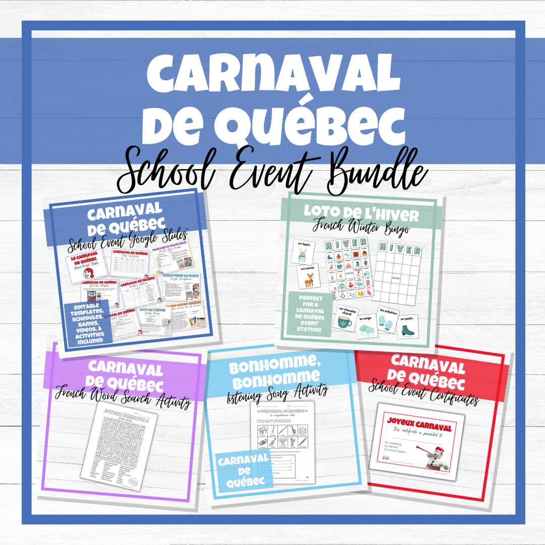 Carnaval de Québec - Festival d'hiver - School Event - BUNDLE!