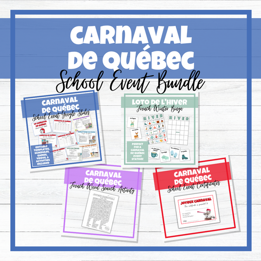 Carnaval de Québec - Festival d'hiver - School Event - BUNDLE!