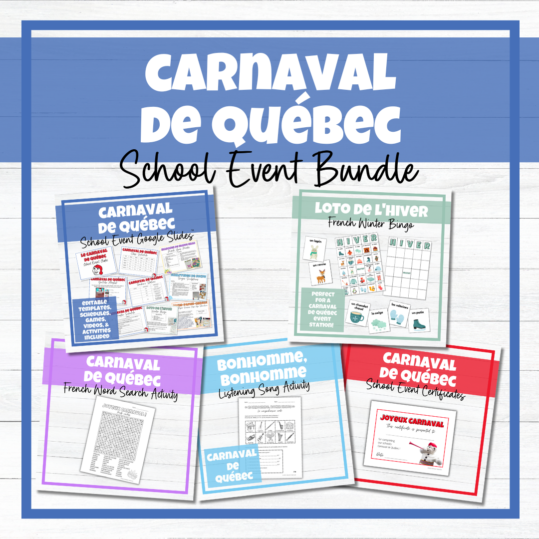 Carnaval de Québec - Festival d'hiver - School Event - BUNDLE!