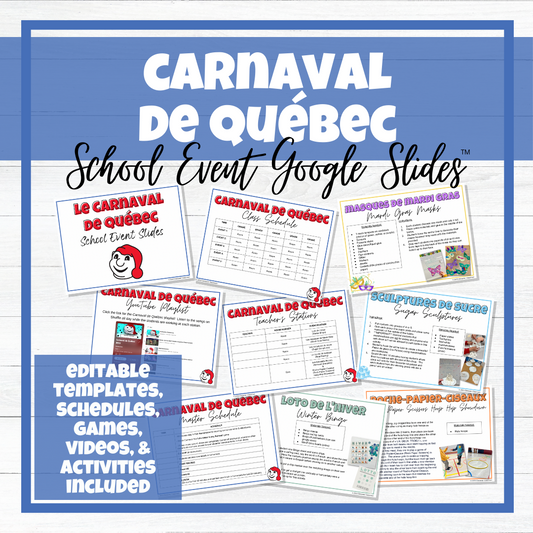 Carnaval de Québec - Festival d'hiver - School Event Editable Google Slides™