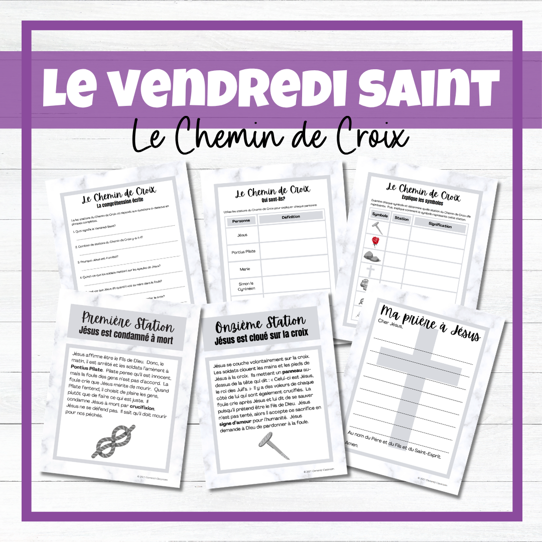 French Stations of the Cross - Vendredi Saint/Good Friday - Posters & Activities