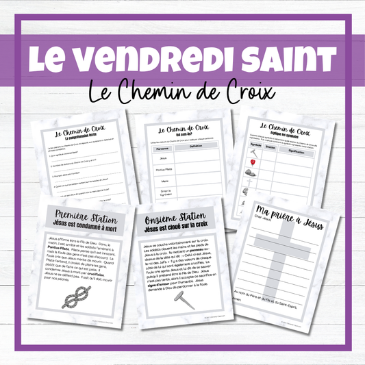 French Stations of the Cross - Vendredi Saint/Good Friday - Posters & Activities