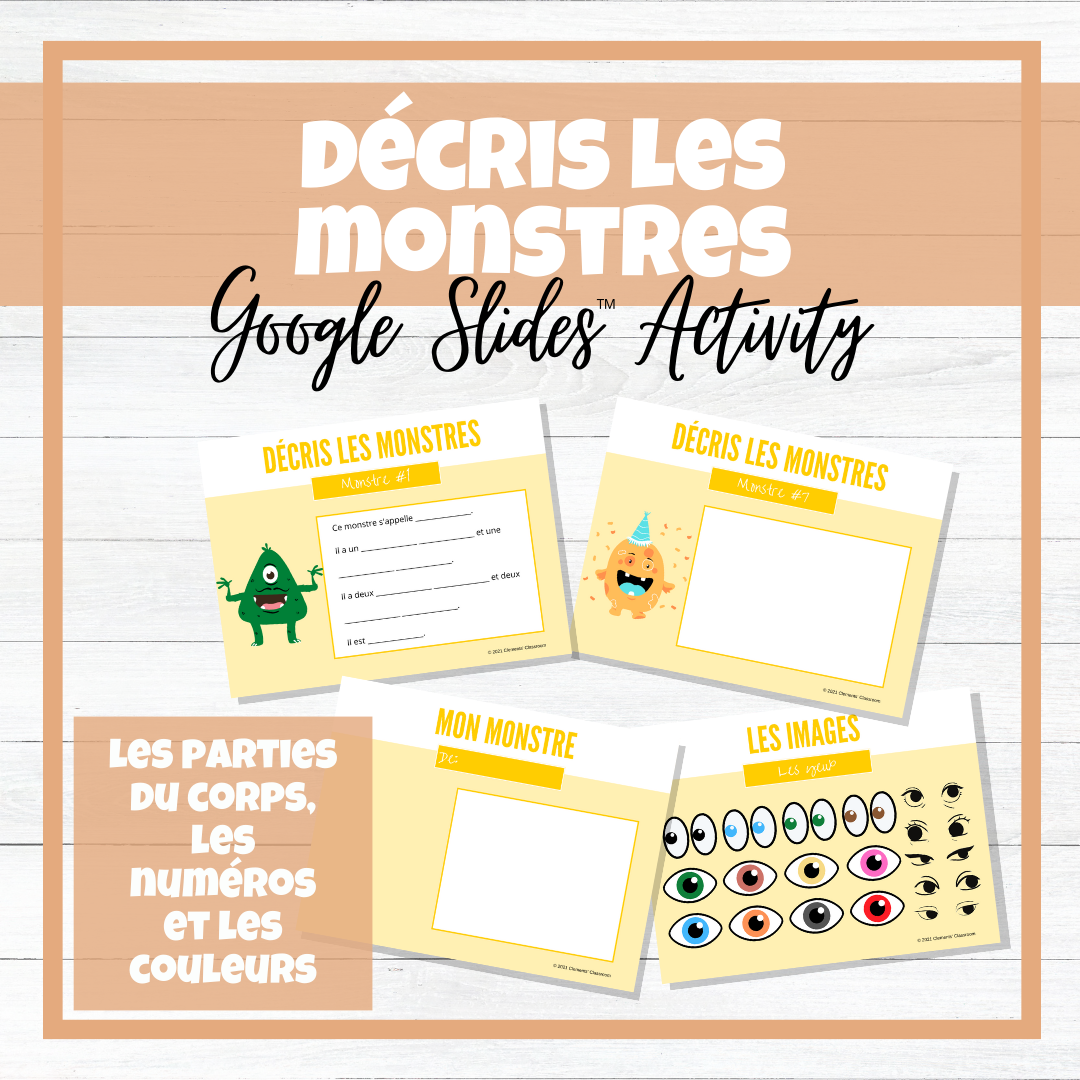 Décris les monstres! - Parties du corps - Google Slides™ Writing Activities