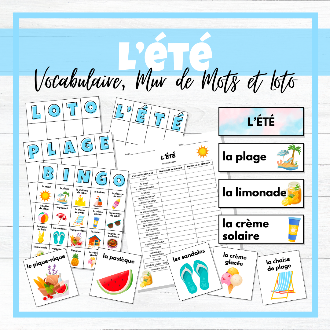 L'été - French Summer Vocabulary, Word Wall & Loto / Bingo