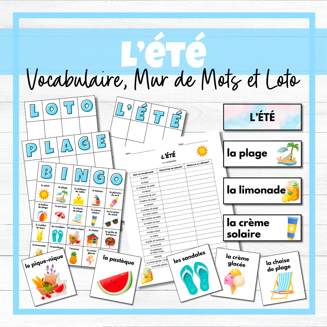 L'été - French Summer Vocabulary, Word Wall & Loto / Bingo
