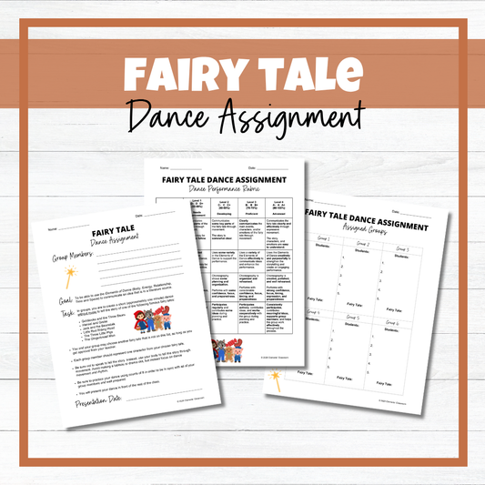 Fairy Tale Dance Assignment - Handout + Rubric