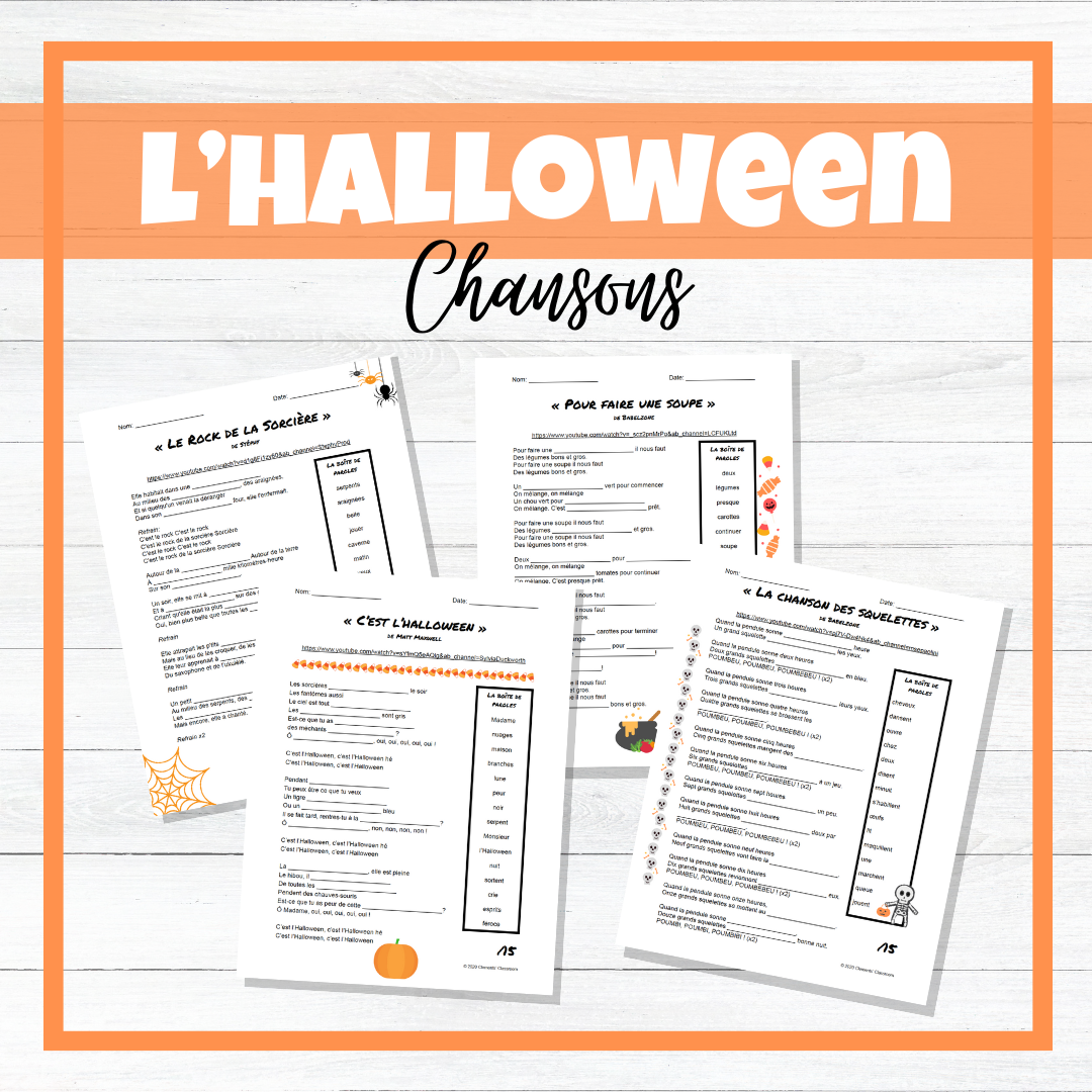 L'Halloween French Songs / Chansons - Fill in the Blanks - Listening Activities