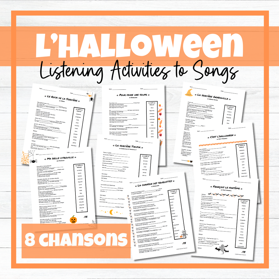 L'Halloween French Songs / Chansons - Fill in the Blanks - Listening Activities
