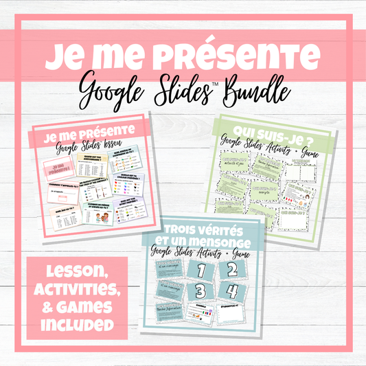 Je me présente - French All About Me -Google Slides™ Lesson & Activities BUNDLE!