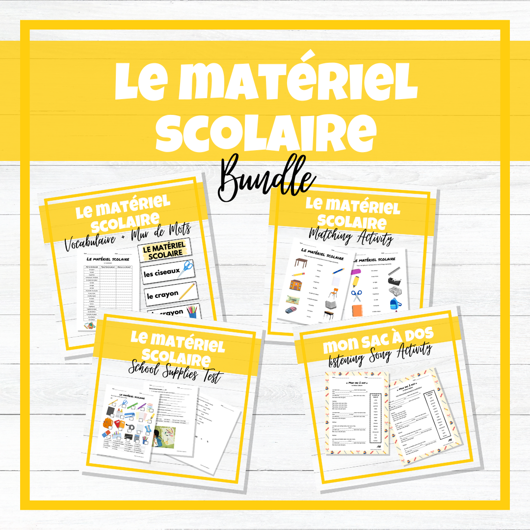 Matériel Scolaire - School Supplies French Unit - BUNDLE!