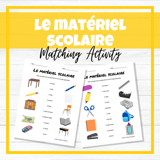 Matériel Scolaire - School Supplies - Matching Activity