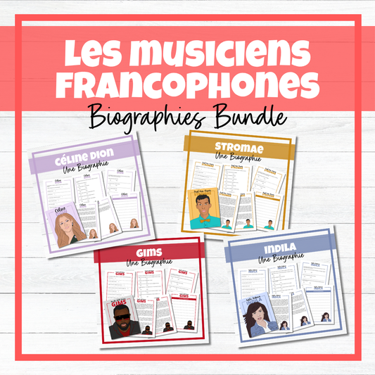 Les Musiciens Francophones - Francophone Musicians French Biographies - Reading Comprehension BUNDLE!