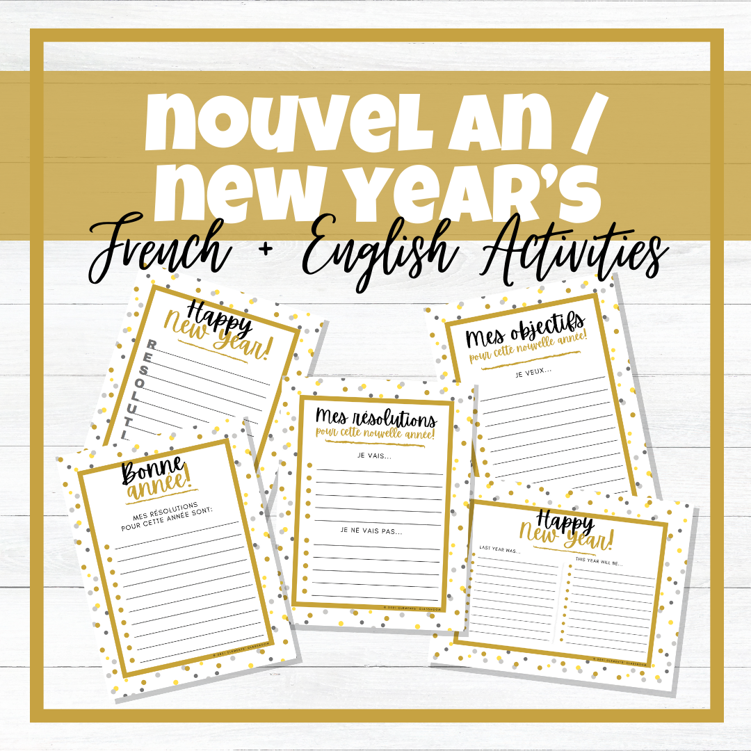 Résolutions du Nouvel An / New Year's Resolutions - French & English Activities