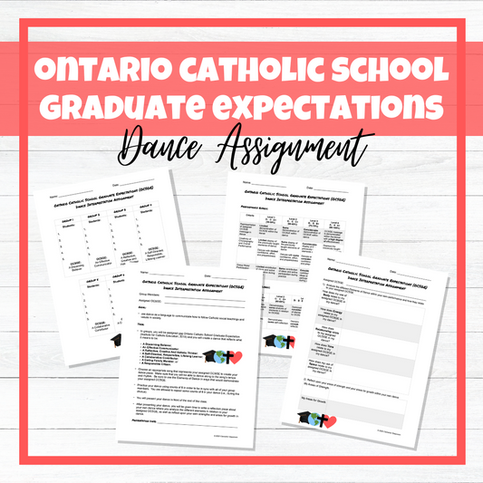 Ontario Catholic School Graduate Expectations - OCSGE - Dance Assignment