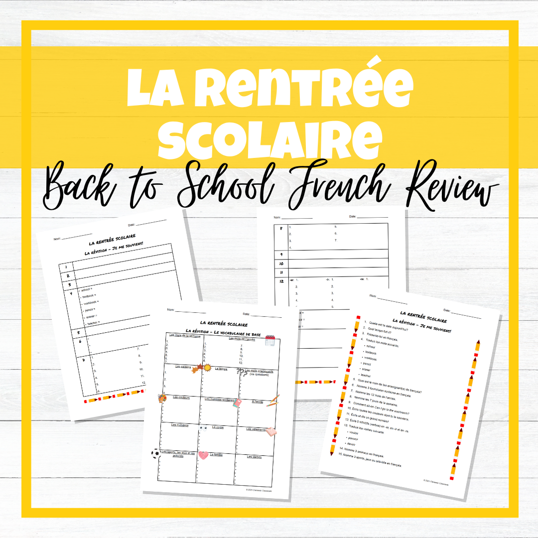 Rentrée Scolaire - Révision - Back to School French Review