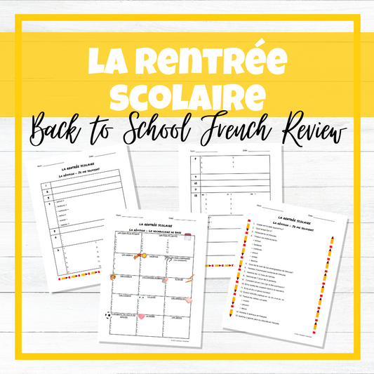 Rentrée Scolaire - Révision - Back to School French Review