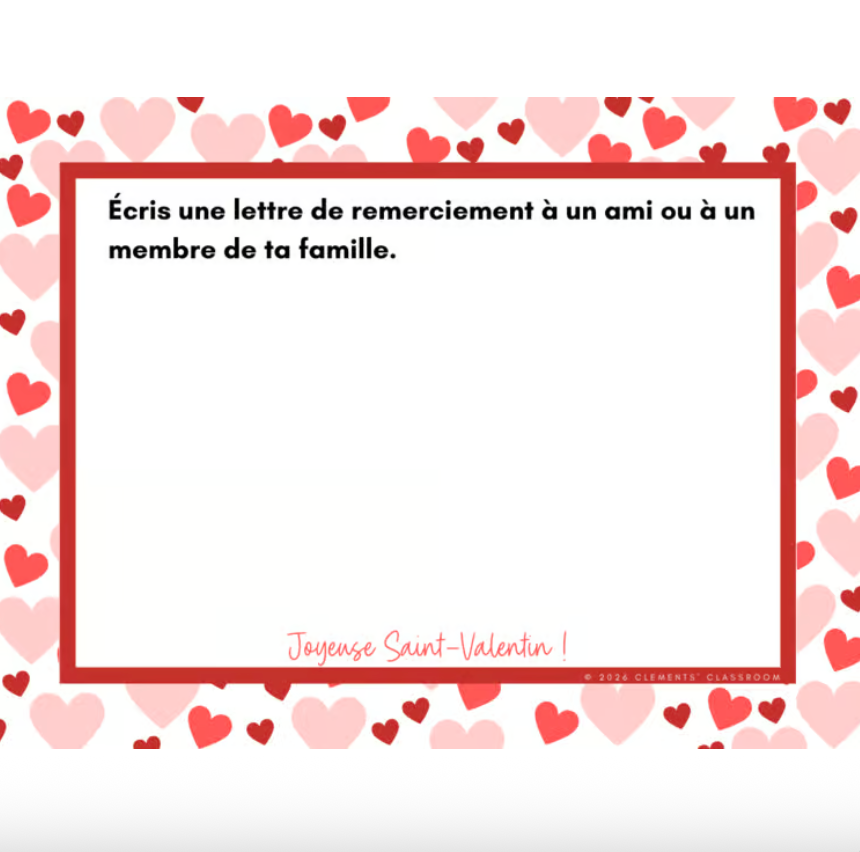 Saint-Valentin/Valentine's Day - Google Slides™ Writing Prompts - French/English