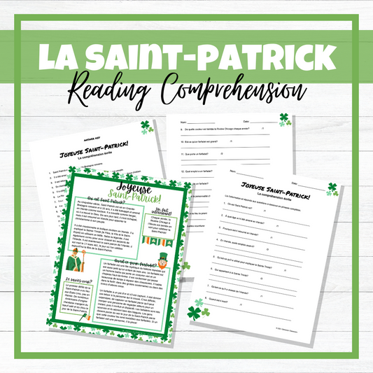 Jour de la Saint-Patrick - St. Patrick's Day French Reading Comprehension