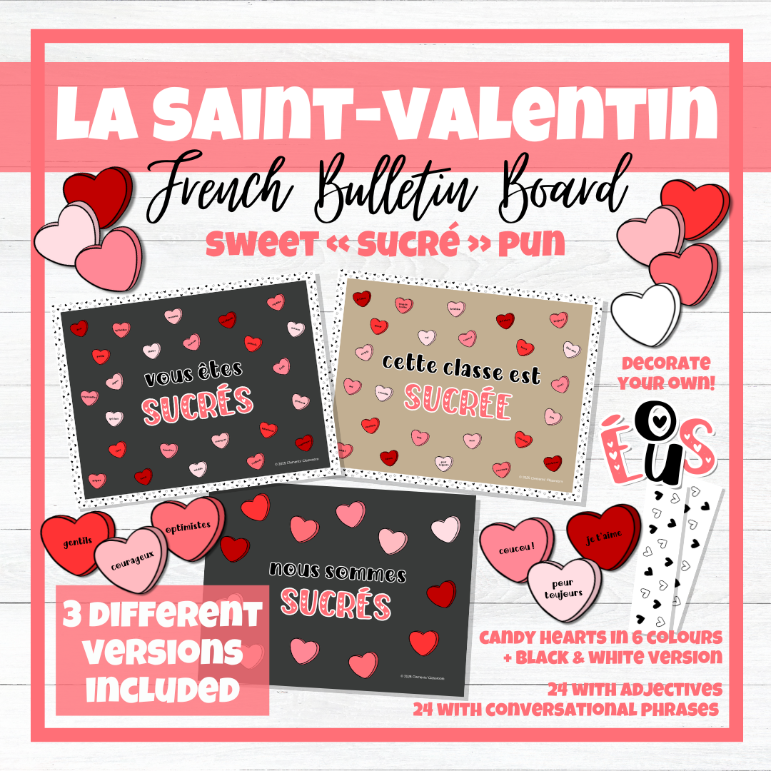 Saint-Valentin - French Valentine's Day Bulletin Board - Candy Hearts Sucré Pun