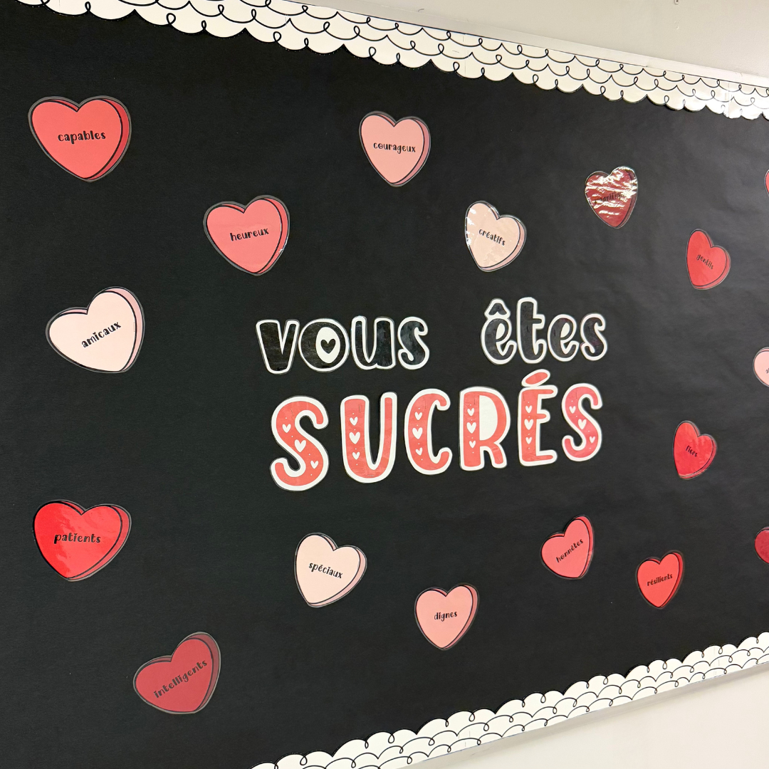 Saint-Valentin - French Valentine's Day Bulletin Board - Candy Hearts Sucré Pun