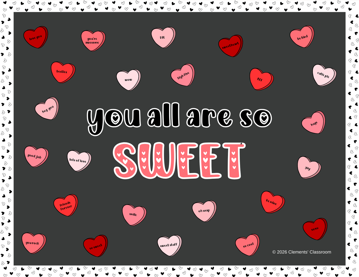 Valentine's Day English Bulletin Board - Candy Hearts Sweet Pun