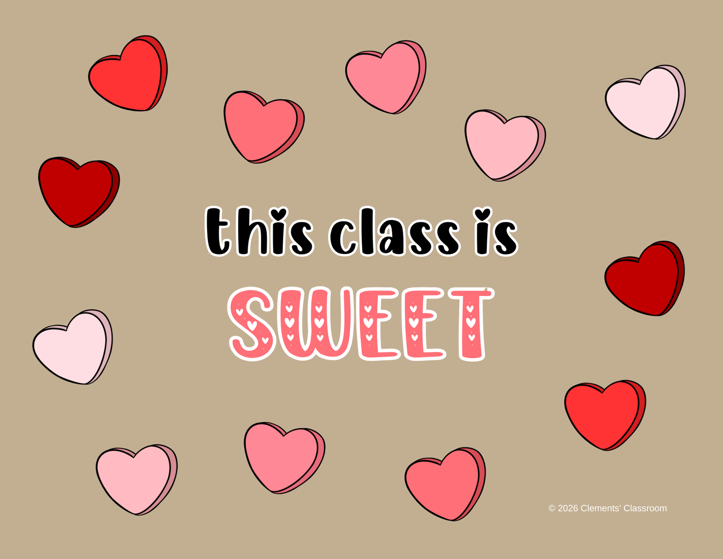 Valentine's Day English Bulletin Board - Candy Hearts Sweet Pun