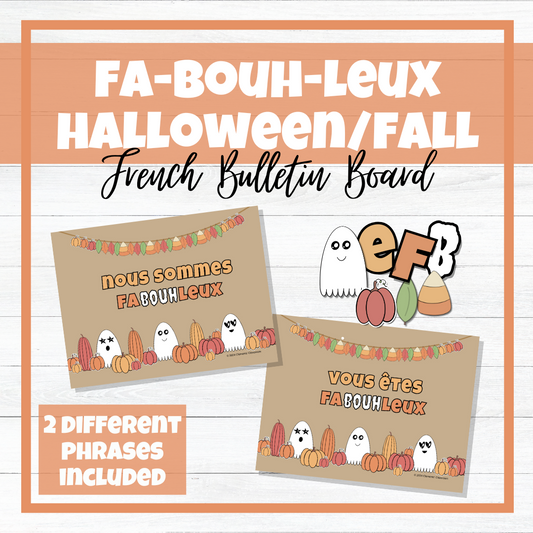 fa-BOUH-leux French Halloween and Fall Bulletin Board Display