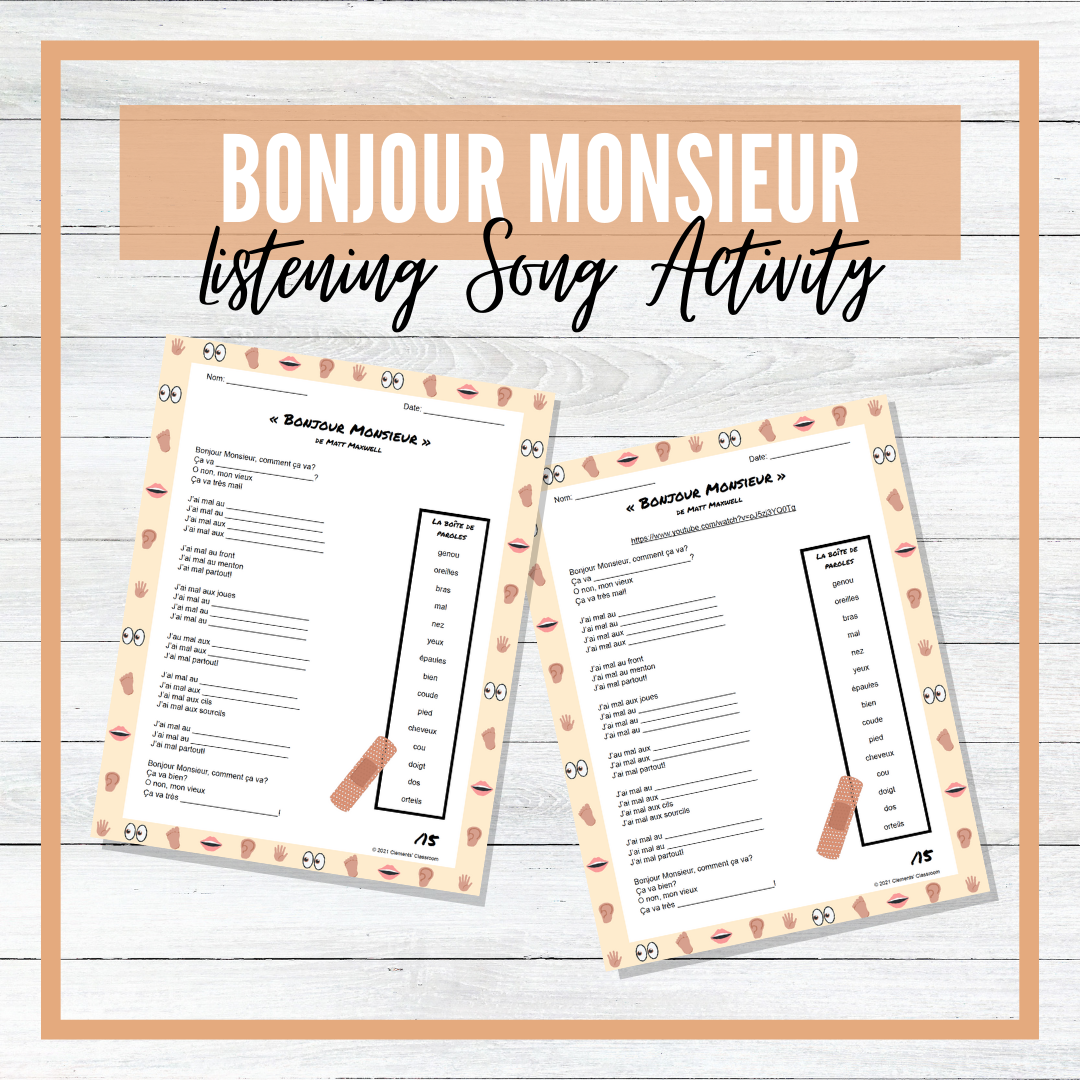 Bonjour Monsieur - French Song/Chanson - Fill in the Blanks - Listening Activity