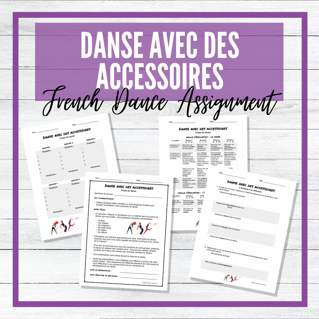 Danse avec des accessoires - French Dance With Props Assignment