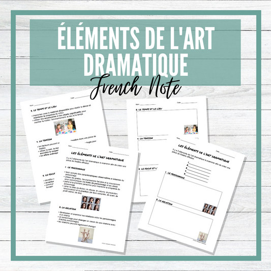 Les éléments de l'art dramatique - French Elements of Drama Note and Template