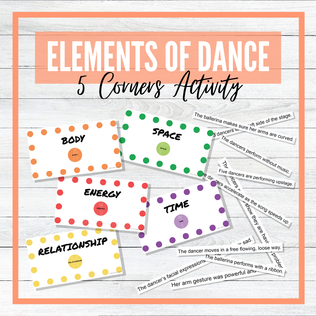 Elements of Dance - 5 Corners Activity