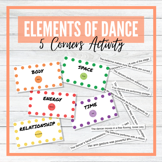 Elements of Dance - 5 Corners Activity