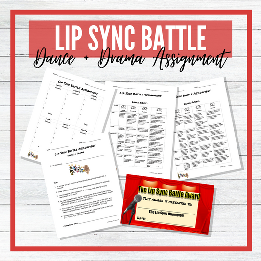 Lip Sync Battle - Dance and Drama Assignment