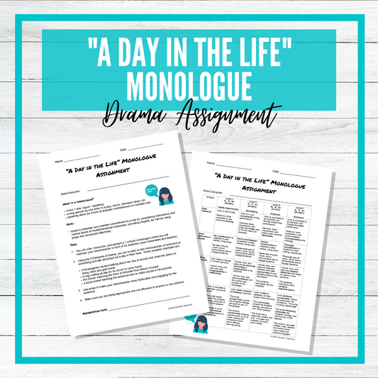 "A Day In the Life" Monologue Assignment - Drama Presentation