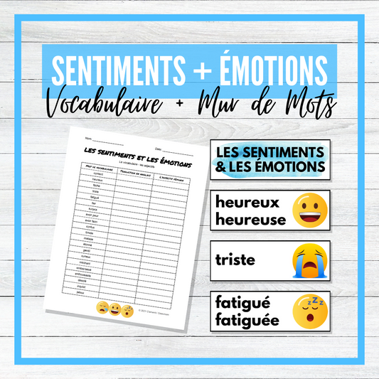 Sentiments et Émotions - Feelings - French Vocabulary Activity + Word Wall