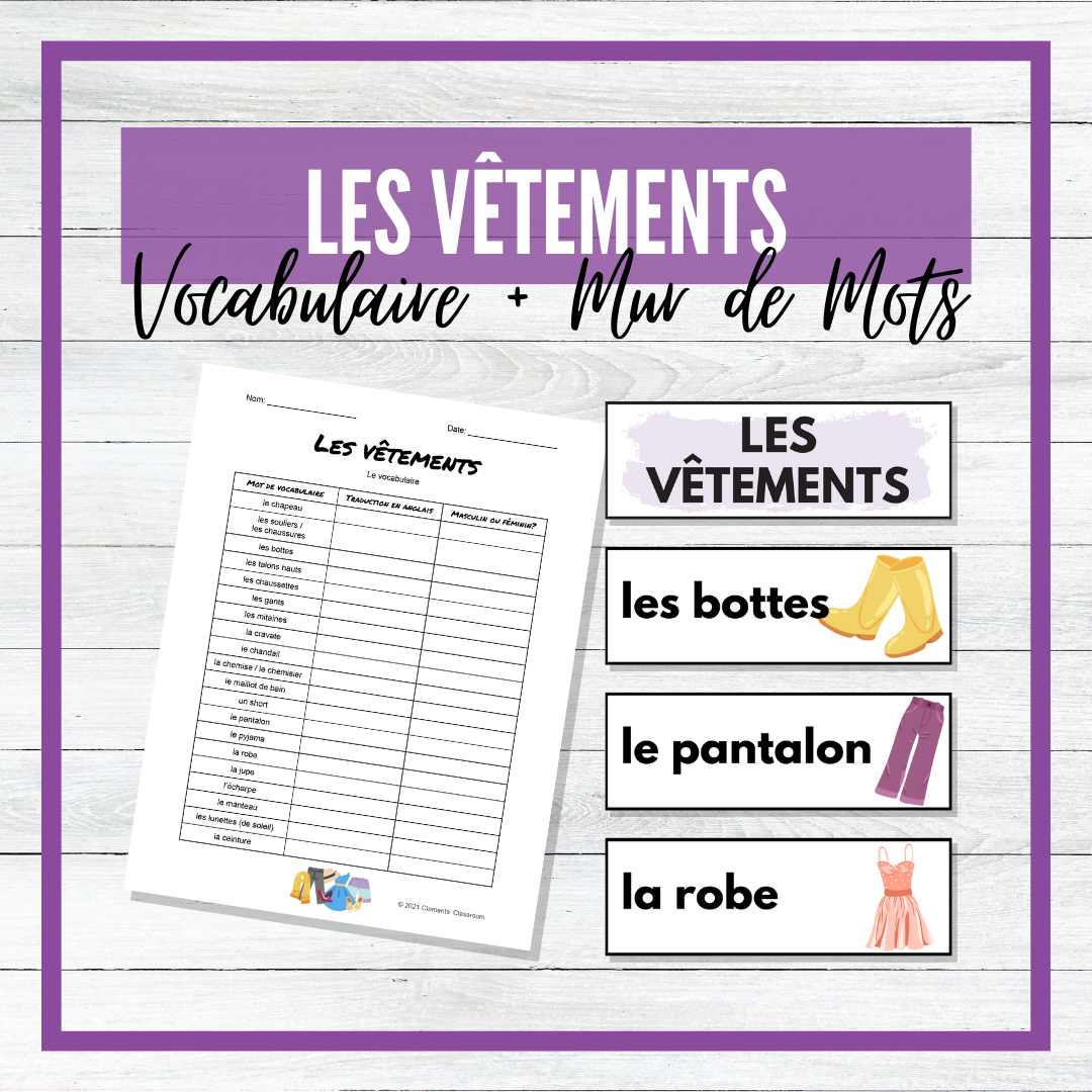 Les Vêtements - Clothing - French Vocabulary Activity + Word Wall