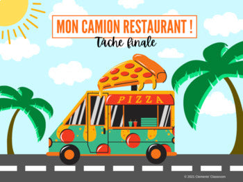 Mon Camion Restaurant - My Food Truck - Google Slides™ Activity + PDF Assignment