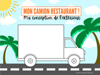 Mon Camion Restaurant - My Food Truck - Google Slides™ Activity + PDF Assignment