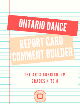 Ontario DANCE Report Card Comment Builder - Grades 4 to 8