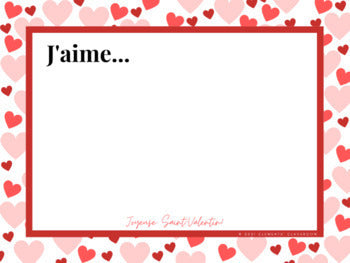 Saint-Valentin/Valentine's Day - Google Slides™ Writing Prompts - French/English