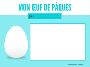 Décore un œuf de Pâques - French Decorate an Easter Egg -Google Slides™ Activity